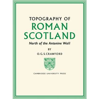 Topography of Roman Scotland