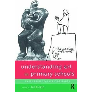 Understanding Art in Primary Schools