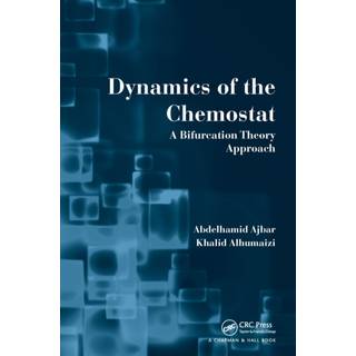 Dynamics of the Chemostat