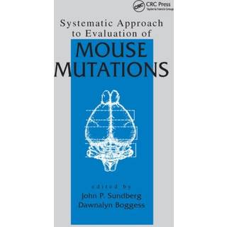 Systematic Approach to Evaluation of Mouse Mutations