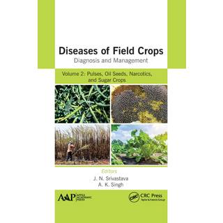 Diseases of Field Crops Diagnosis and Management