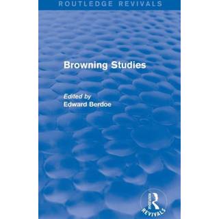 Browning Studies (Routledge Revivals)