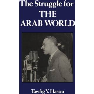 Struggle For The Arab World