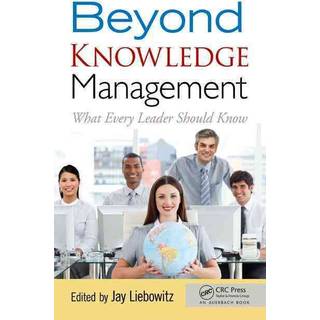 Beyond Knowledge Management
