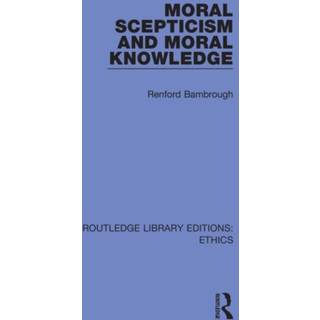 Moral Scepticism and Moral Knowledge