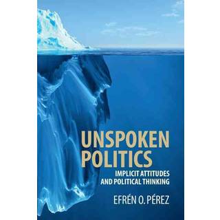 Unspoken Politics