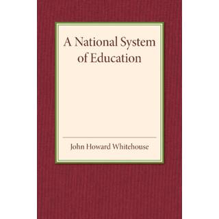 A National System of Education