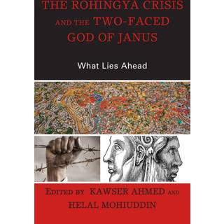 The Rohingya Crisis and the Two-Faced God of Janus