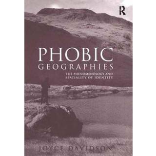 Phobic Geographies