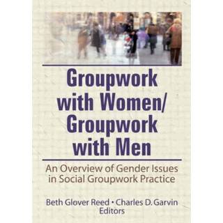 Groupwork With Women/Groupwork With Men