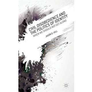 Civil Disobedience and the Politics of Identity