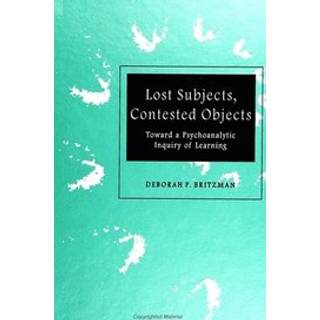 Lost Subjects, Contested Objects (4, 1998) | Deborah P. Britzman