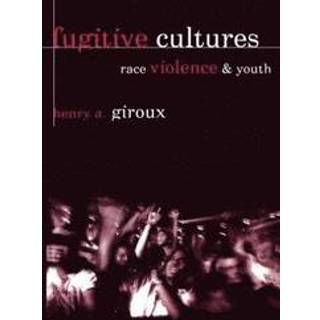Fugitive Cultures