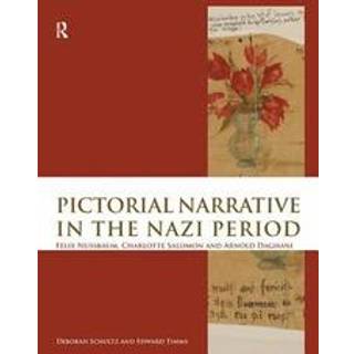 Pictorial Narrative in the Nazi Period
