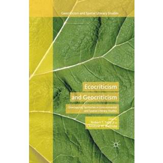 Ecocriticism and Geocriticism