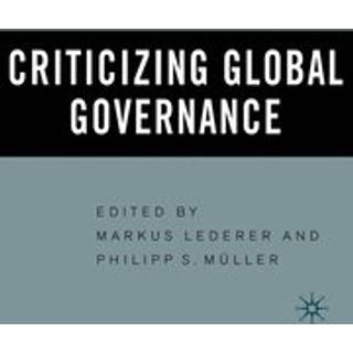 Criticizing Global Governance