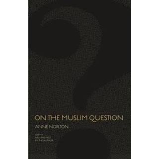 On the Muslim Question