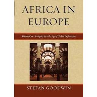 Africa in Europe: Antiquity into the Age of Global Exploration