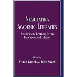 Negotiating Academic Literacies
