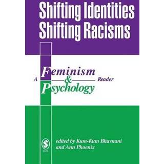 Shifting Identities Shifting Racisms