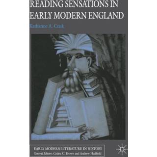 Reading Sensations in Early Modern England