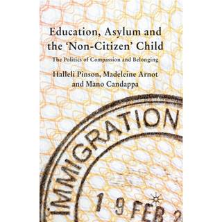 Education, Asylum and the 'Non-Citizen' Child