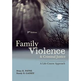 Family Violence and Criminal Justice