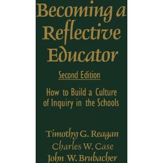 Becoming a Reflective Educator