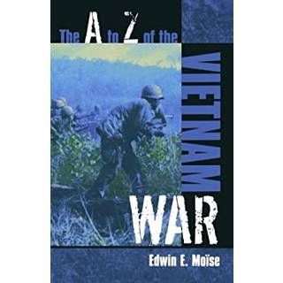 The A to Z of the Vietnam War