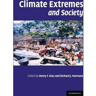 Climate Extremes and Society