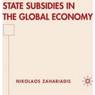 State Subsidies in the Global Economy