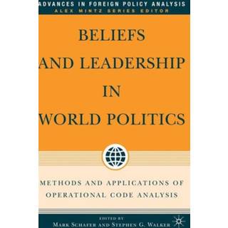 Beliefs and Leadership in World Politics