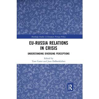 EU-Russia Relations in Crisis