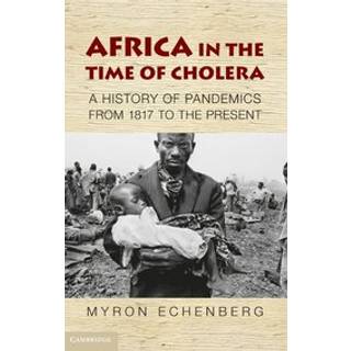 Africa in the Time of Cholera