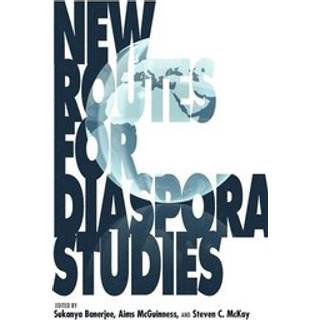 New Routes for Diaspora Studies