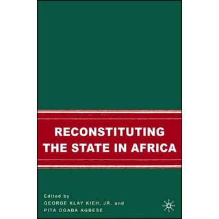Reconstituting the State in Africa