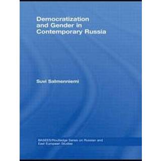 Democratization and Gender in Contemporary Russia