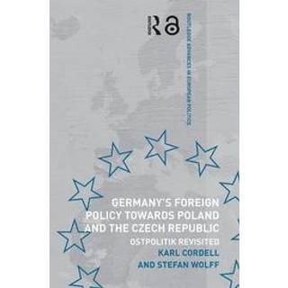 Germany's Foreign Policy Towards Poland and the Czech Republic