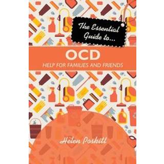 The Essential Guide to OCD