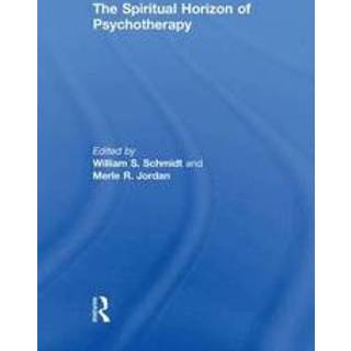 The Spiritual Horizon of Psychotherapy
