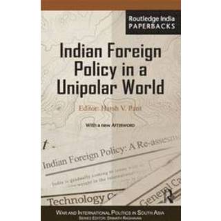 Indian Foreign Policy in a Unipolar World