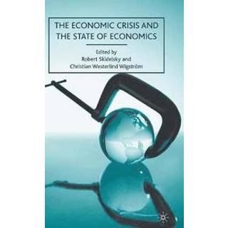 The Economic Crisis and the State of Economics