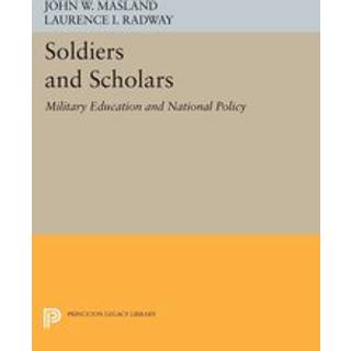 Soldiers and Scholars