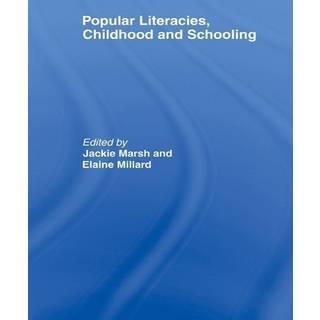 Popular Literacies, Childhood and Schooling