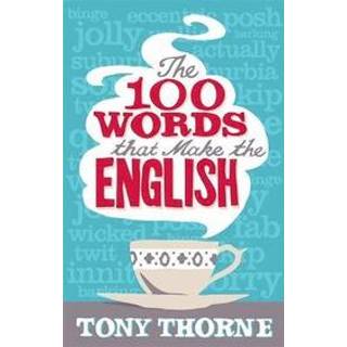The 100 Words That Make The English