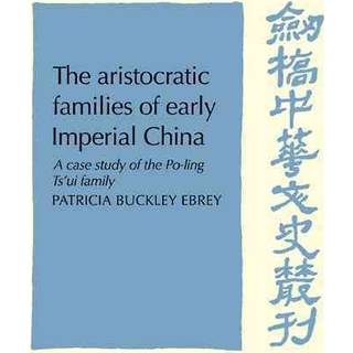 The Aristocratic Families in Early Imperial China