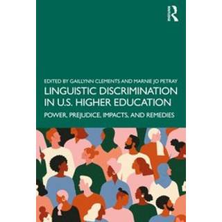 Linguistic Discrimination in US Higher Education