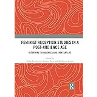 Feminist Reception Studies in a Post-Audience Age