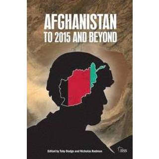 Afghanistan: to 2015 and Beyond
