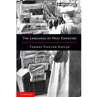 The Language of Nazi Genocide